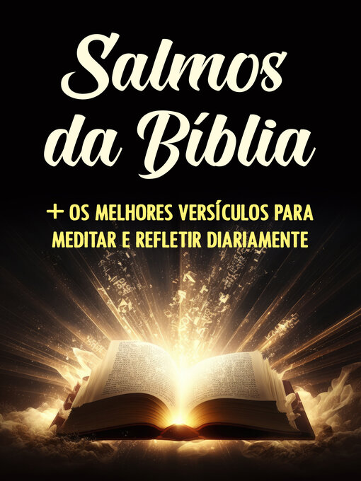 Title details for Salmos da Bíblia + Os Melhores Versículos para Meditar e Refletir Diariamente by Élida Alexandre - Available